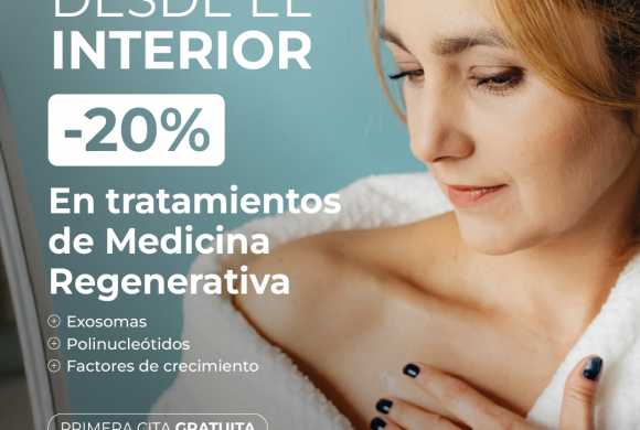 CLÍNICA ESTÉTICA CIFUENTES OFERTA DE NOVIEMBRE EN MEDICINA REGENERATIVA